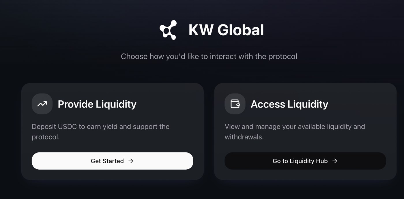 The KW Global app, with two choices, Provide Liquidity by depositing USDC to earn yield, or Access Liquidity through the Liquidity Hub
